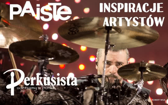 Sygnatury Paiste – czyli ile artysty w instrumencie?