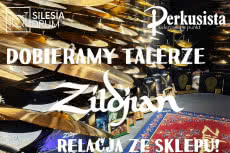 Dobieramy talerze Zildjian! Sklep Silesia Drum