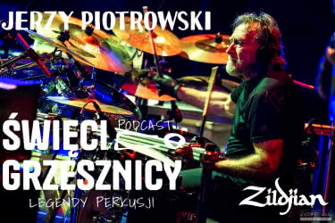 JERZY PIOTROWSKI – podcast Święci i Grzesznicy